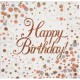 Sparkling Fizz Rose Gold Happy Birthday Serviettes (pk/16)